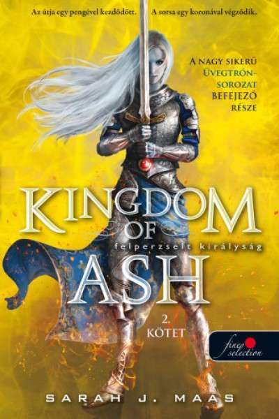 Kingdom of Ash - Felperzselt királyság - 2. kötet