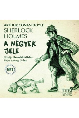 Sherlock Holmes - A négyek jele - Hangoskönyv