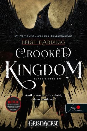 Crooked Kingdom - Bűnös birodalom - Hat varjú 2. - Vörös pöttyös