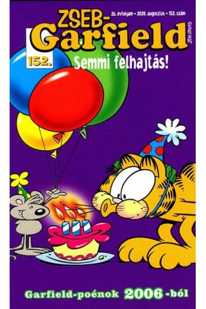 Zseb - Garfield 152.: Semmi felhajtás! (képregény)