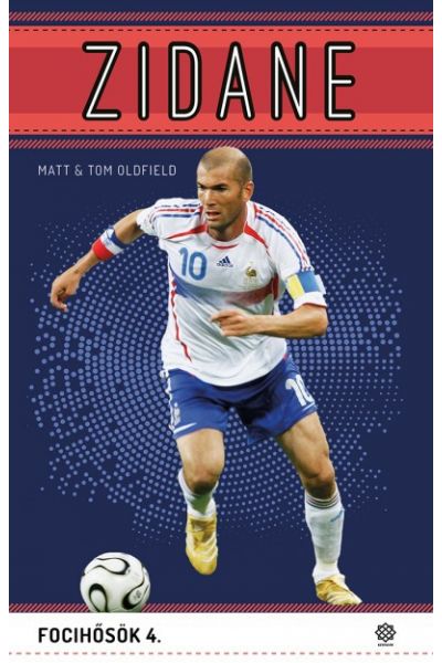 Zidane - Focihősök 4.