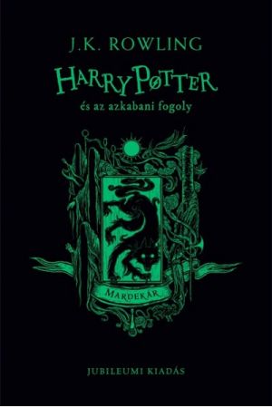 Harry Potter és az azkabani fogoly - Mardekár - Jubileumi kiadás