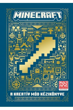 Minecraft: A Kreatív mód kézikönyve