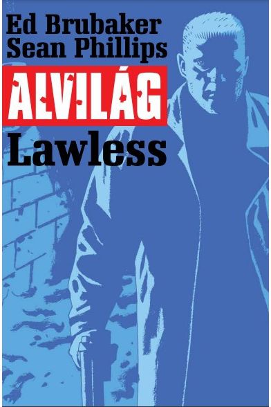 Alvilág 2.: Lawless (képregény)