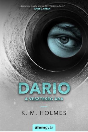 Dario - A veszteség ára